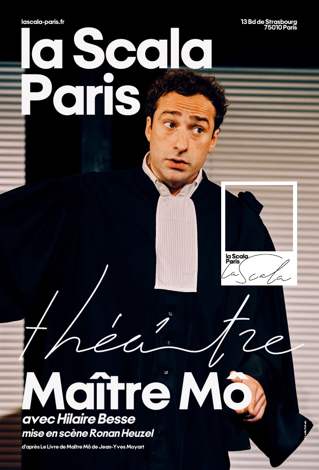 Affiche de Maître Mô à La Scala Paris