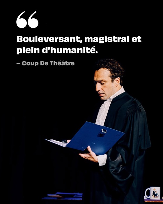 « Bouleversant, magistral et plein d'humanité » Coup de théâtre